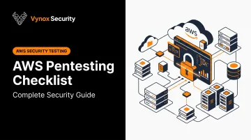 AWS Pentesting Checklist: Complete Security Guide