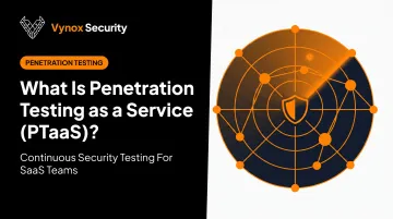 What Is Penetration Testing as a Service (PTaaS)?