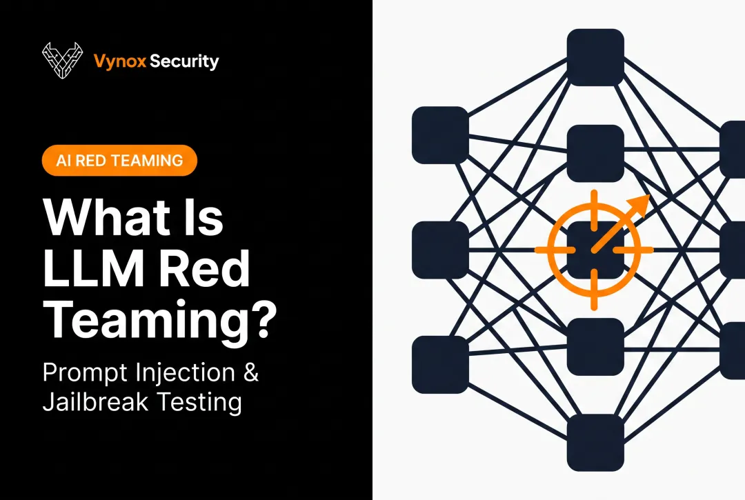 What Is LLM Red Teaming?