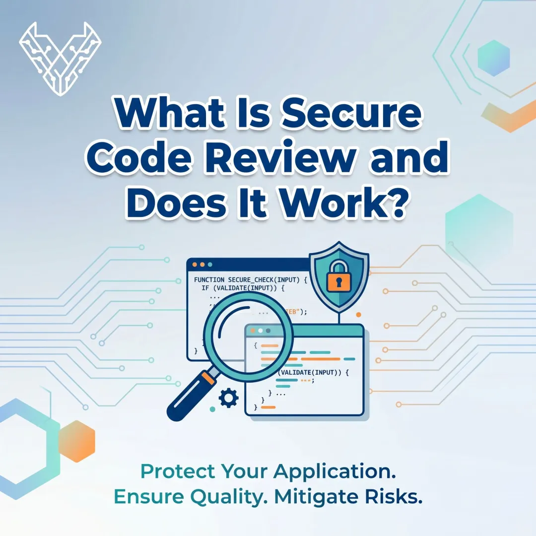 What Is Secure Code Review and How Does It Work?