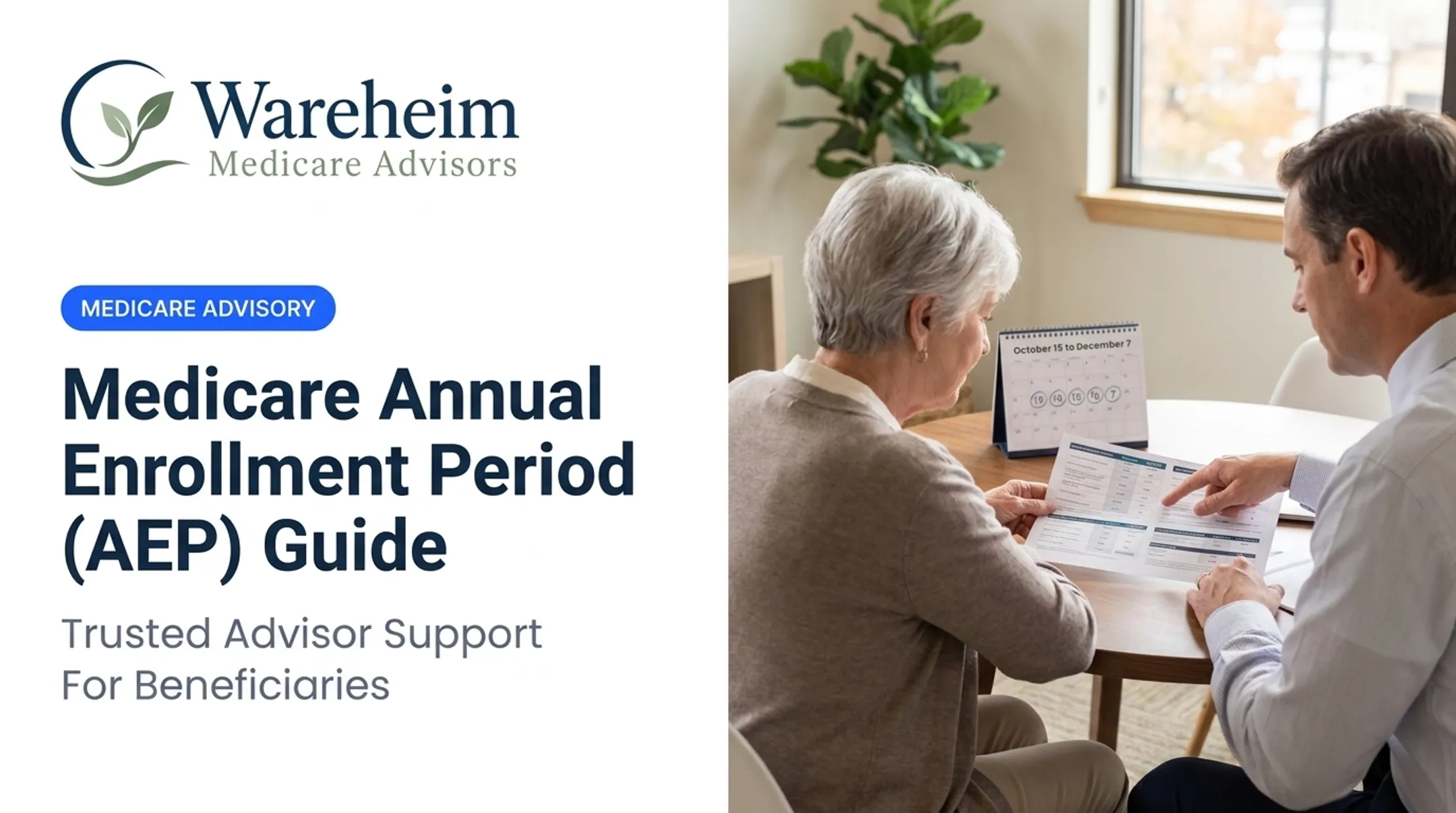 Medicare Annual Enrollment Period (AEP) Guide