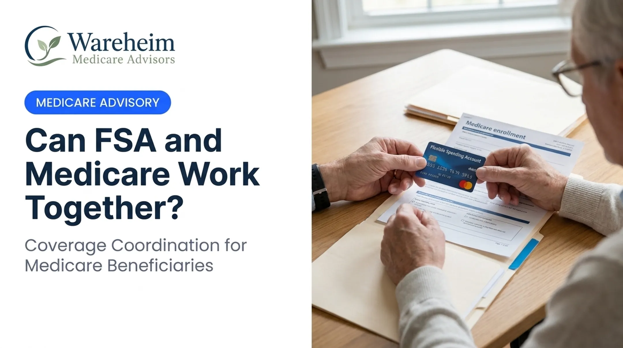 Can FSA and Medicare Work Together?