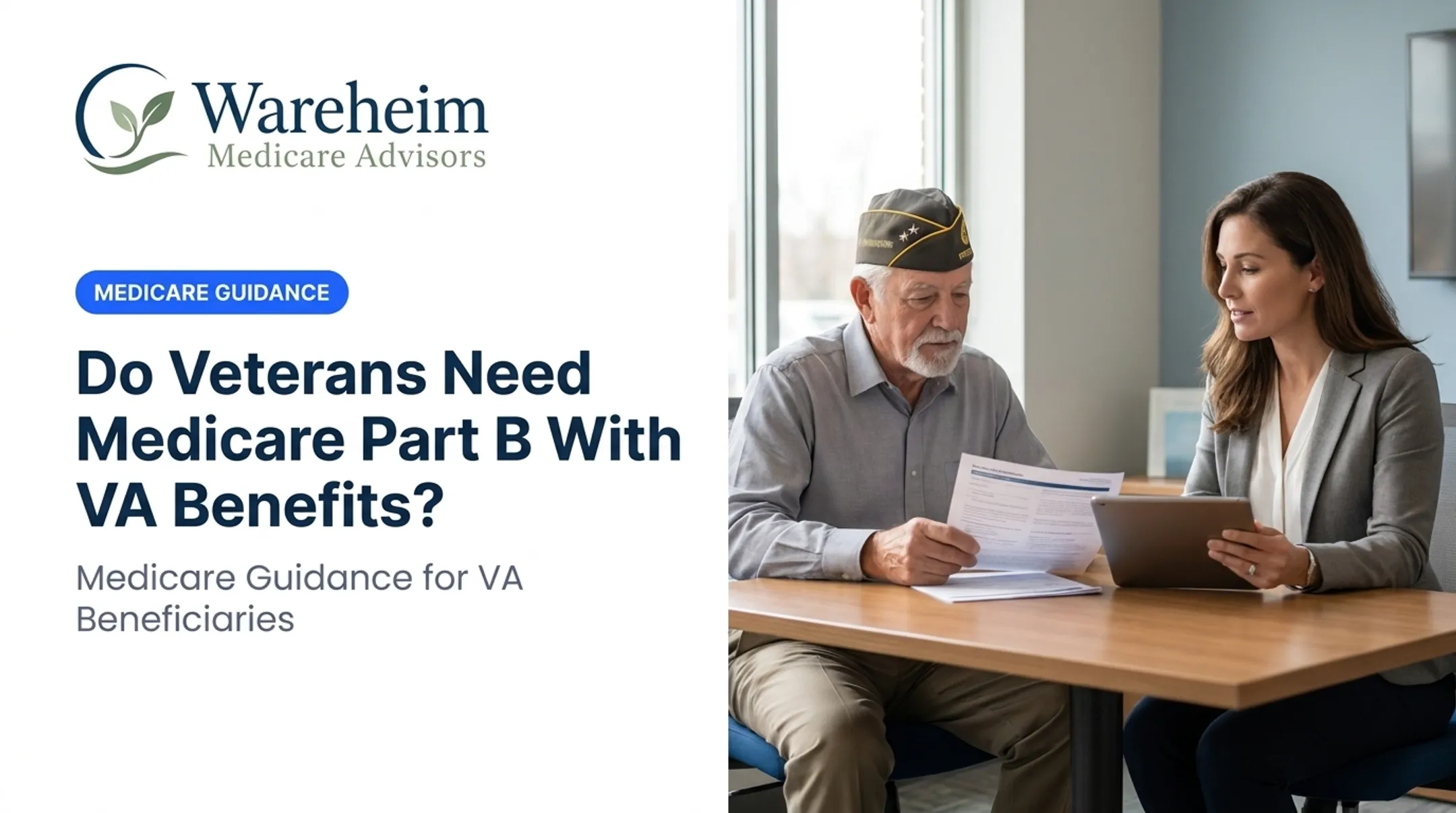 Do Veterans Need Medicare Part B With VA Benefits?