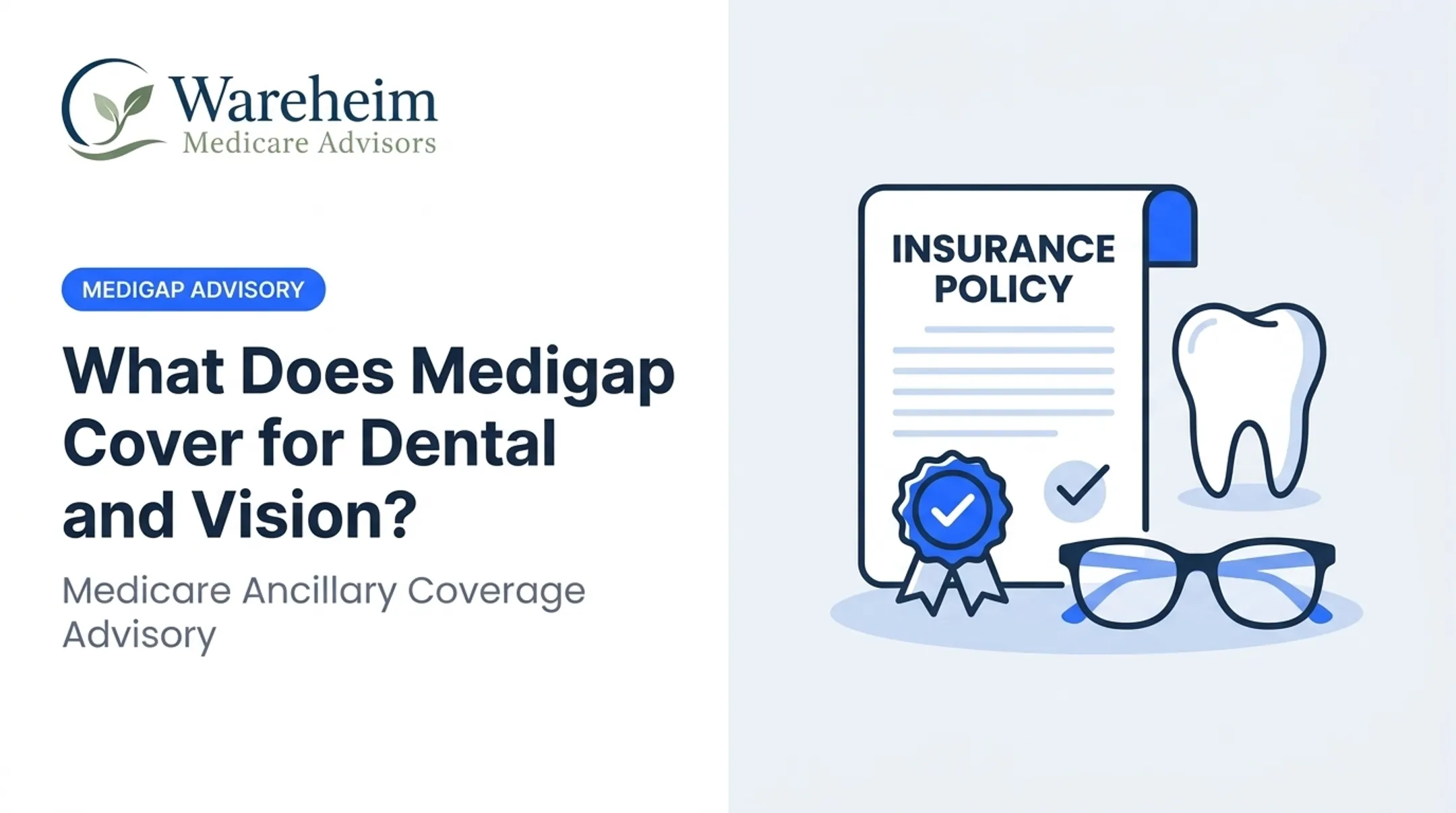 What Does Medigap Cover for Dental and Vision?