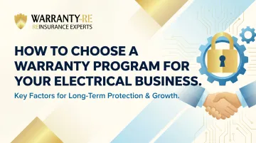 How to Choose a Warranty Program for Your Electrical Business