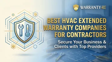 Best HVAC Extended Warranty Companies for Contractors