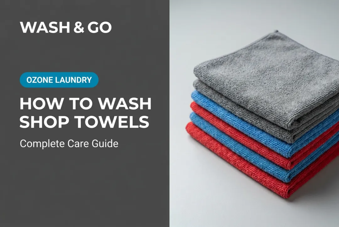 How to Wash Shop Towels: Complete Care Guide