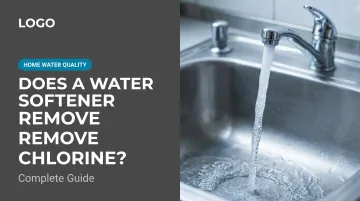 Does a Water Softener Remove Chlorine? Complete Guide