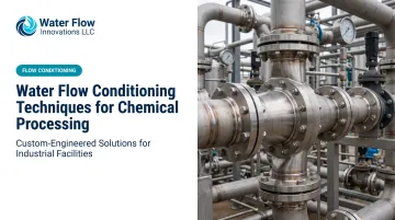 Water Flow Conditioning Techniques for Chemical Processing