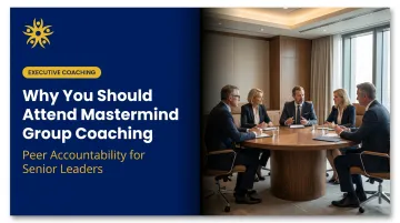 Why You Should Attend Mastermind Group Coaching