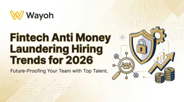 Fintech Anti Money Laundering Hiring Trends for 2026