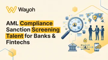 AML Compliance Sanction Screening Talent for Banks & Fintechs