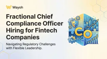 Fractional Chief Compliance Officer Hiring for Fintech Companies
