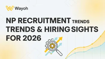 NP Recruitment Trends & Hiring Insights for 2026