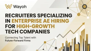 Recruiters Specializing in Enterprise AE Hiring for High-Growth Tech Companies