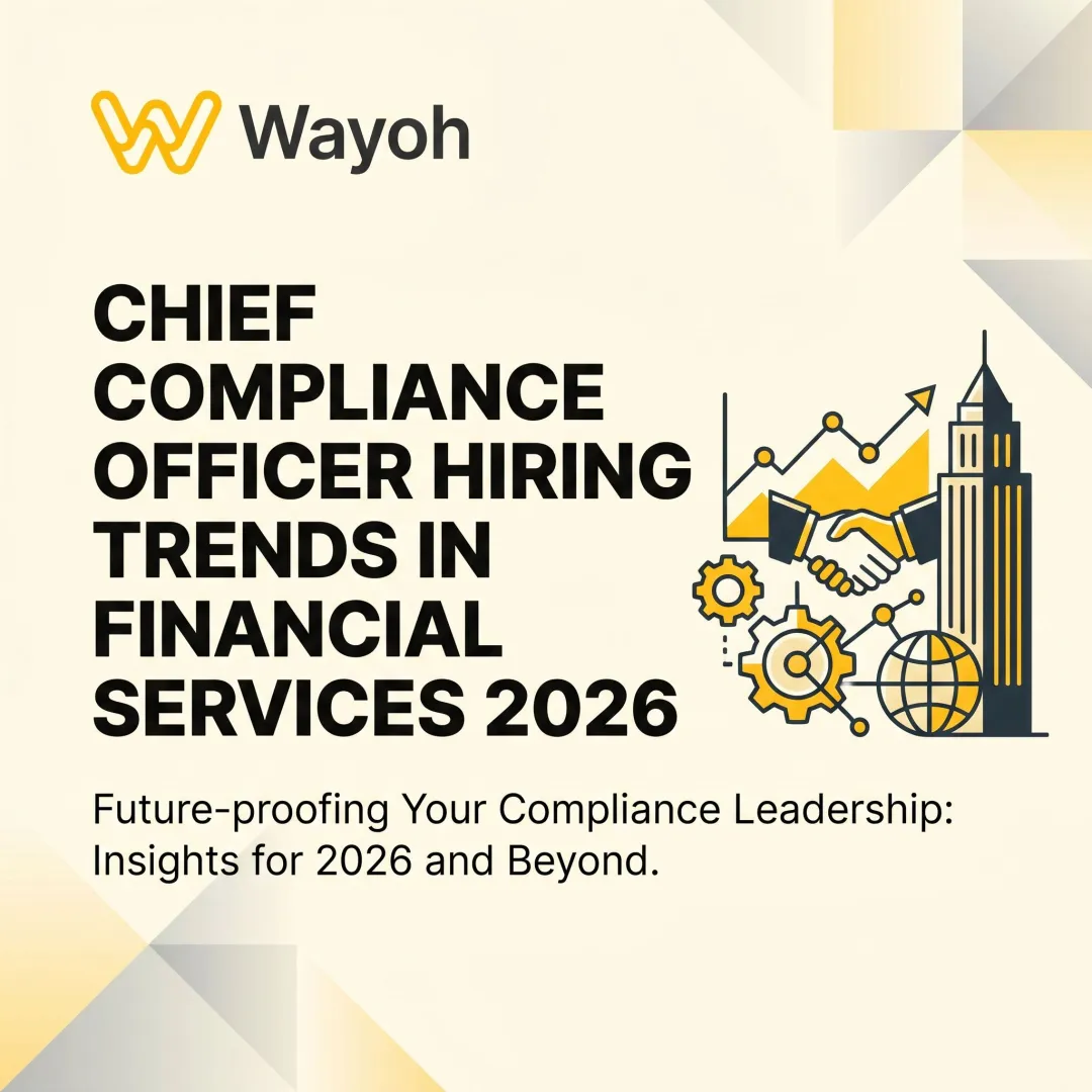 Chief Compliance Officer Hiring Trends in Financial Services 2026