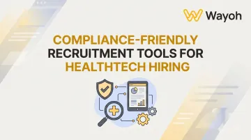 Compliance-Friendly Recruitment Tools for Healthtech Hiring