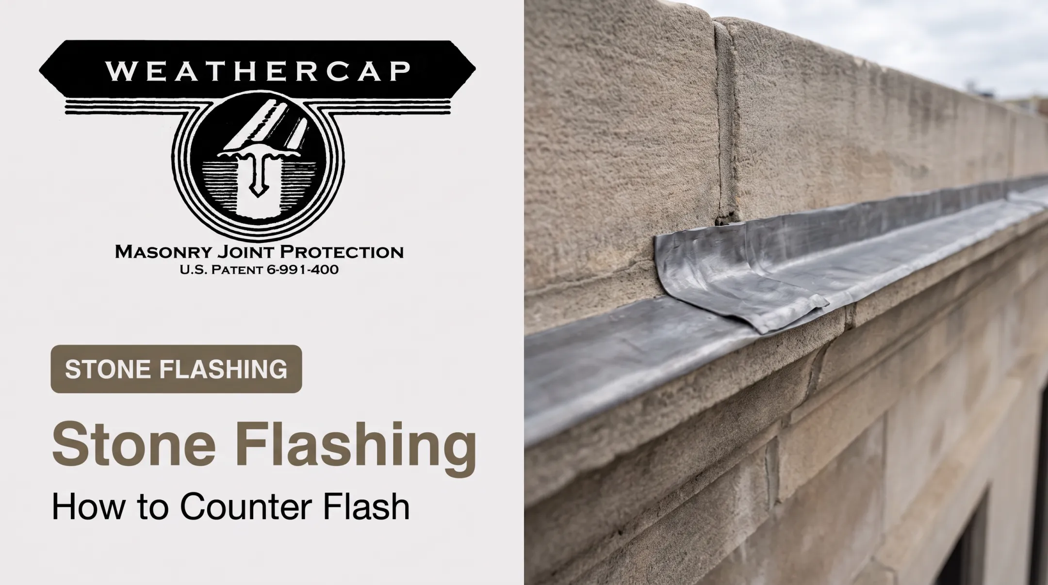Stone Flashing: How to Counter Flash
