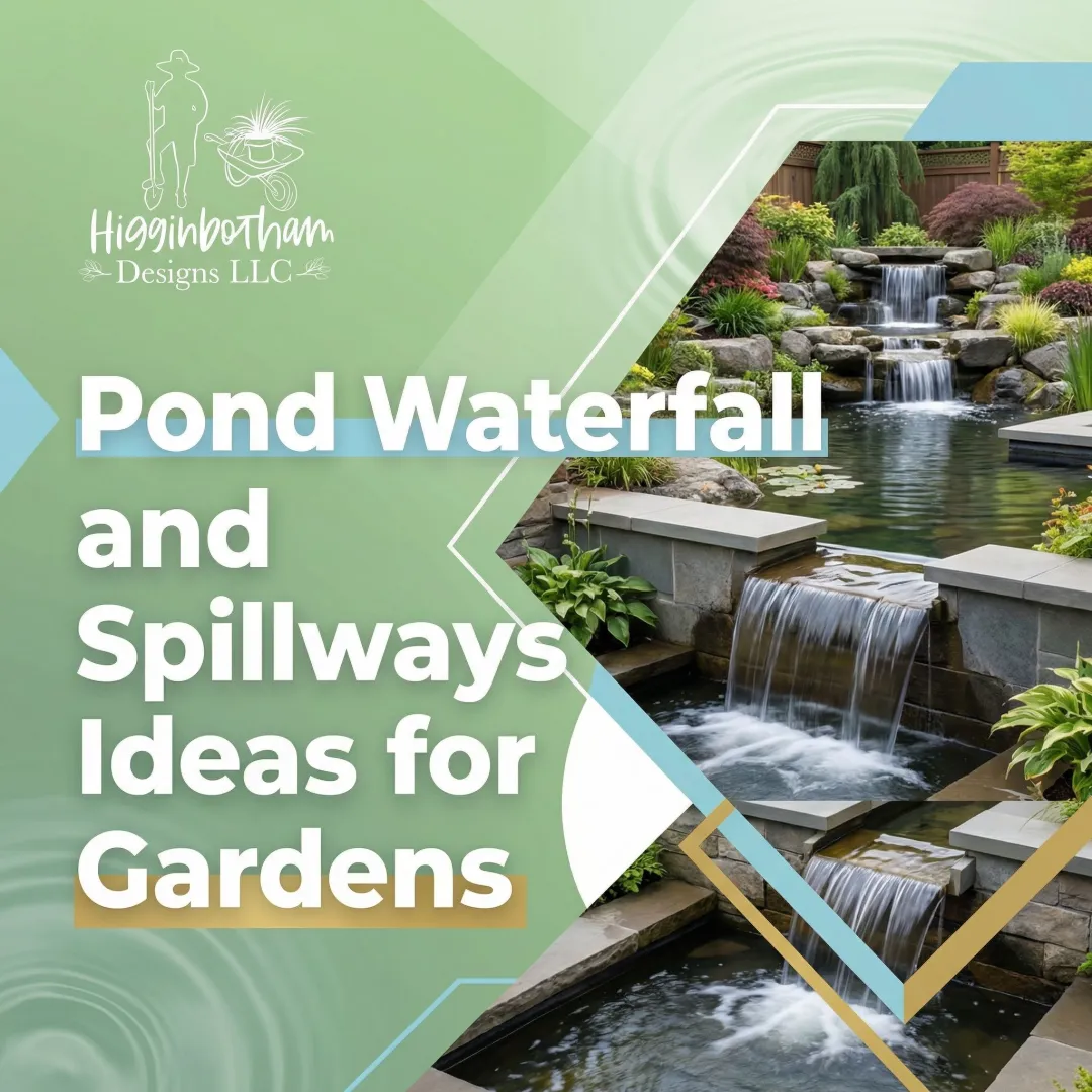 Pond Waterfall and Spillways Ideas for Gardens