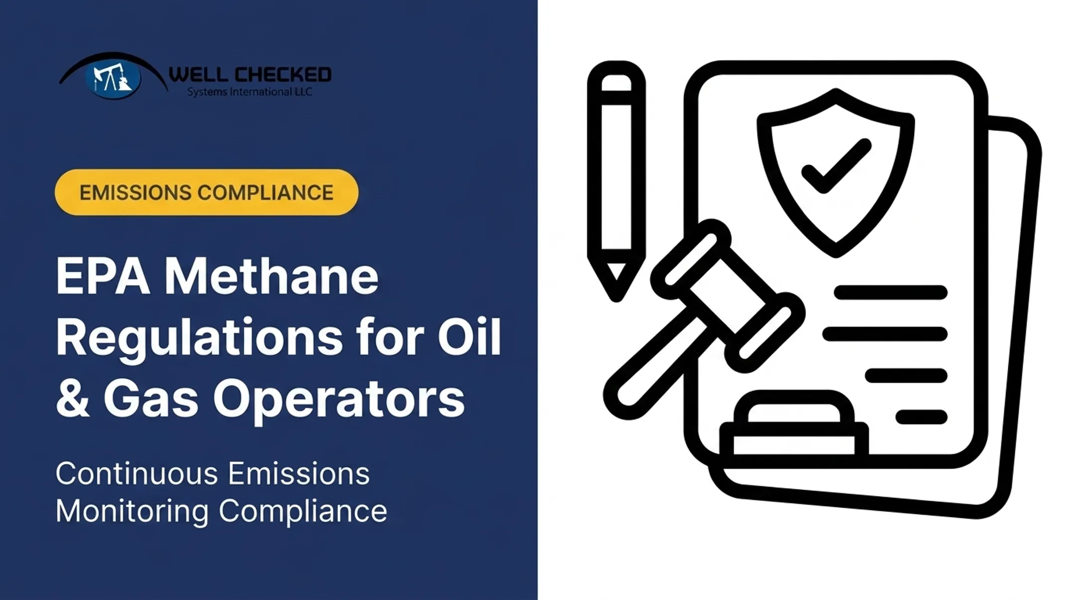 EPA Methane Regulations for Oil &amp; Gas Operators