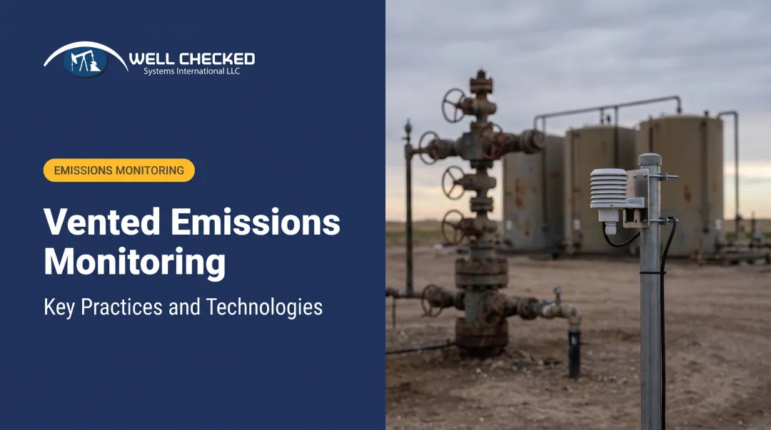 Vented Emissions Monitoring: Key Practices and Technologies