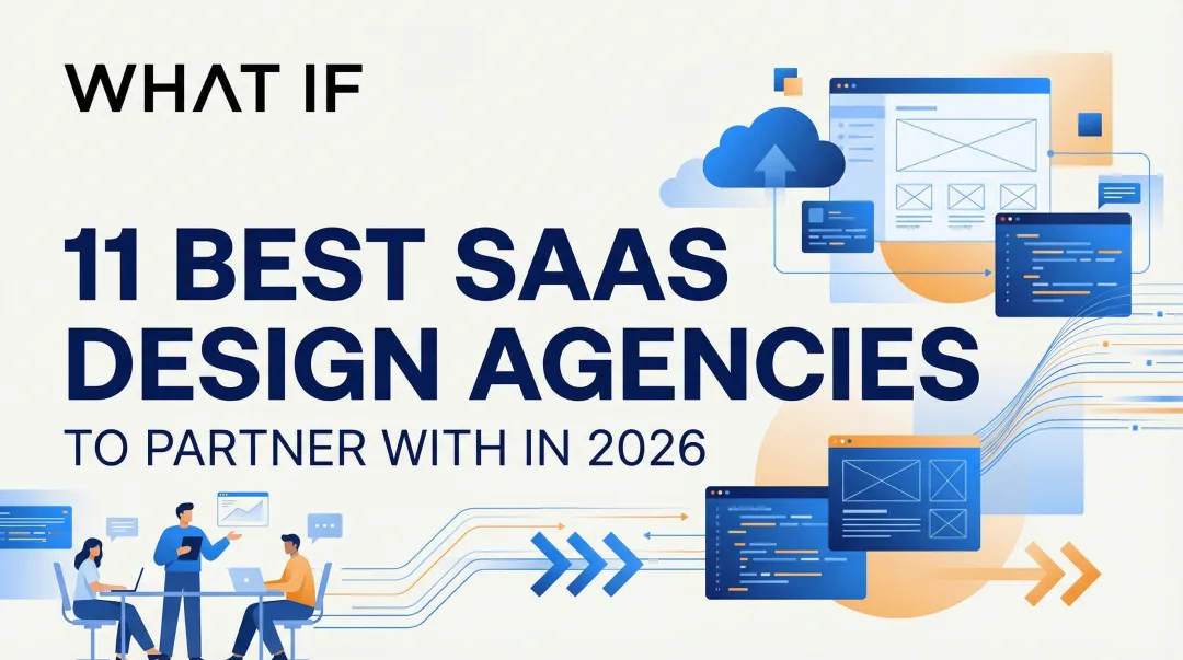 Cover image for 11 Best SaaS Design Agencies To partner with in 2026