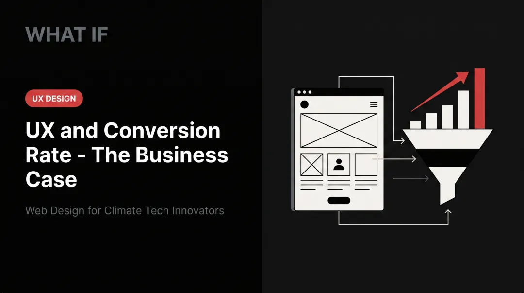 UX and conversion rate - the business case