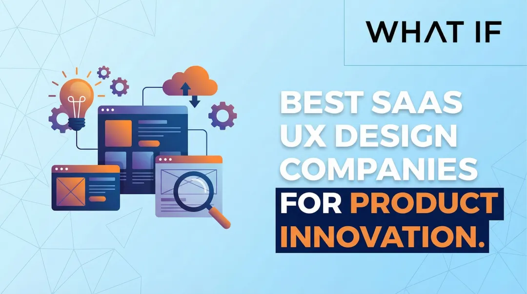 Cover image for Best SaaS UX Design Companies for Product Innovation