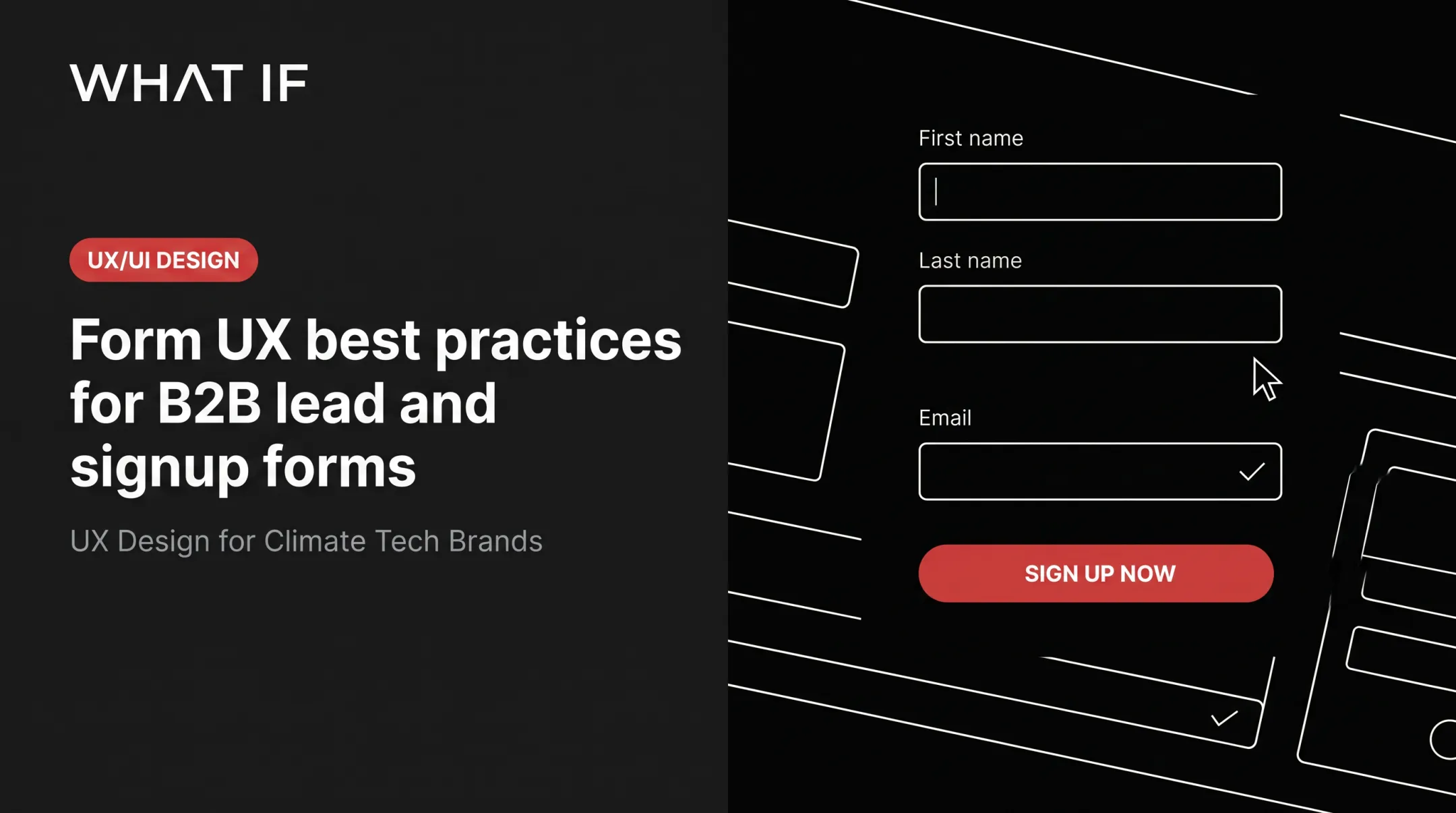 Form UX best practices for B2B lead and signup forms