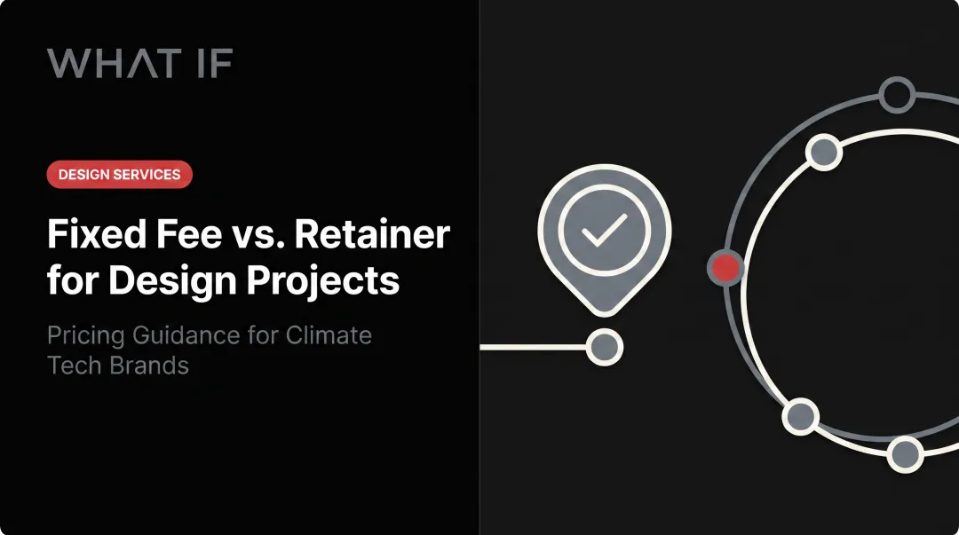 Fixed fee vs. retainer for design projects