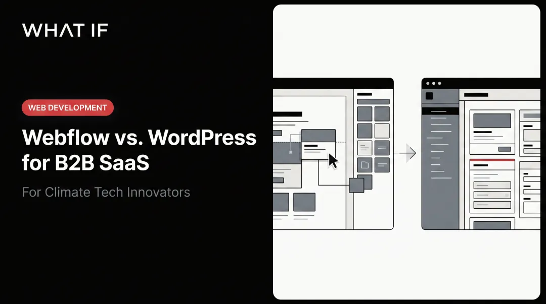 Webflow vs. WordPress for B2B SaaS