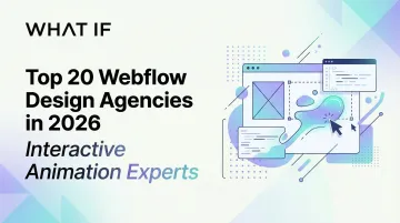 Cover image for Top 20 Webflow design agencies in 2026: interactive animation experts