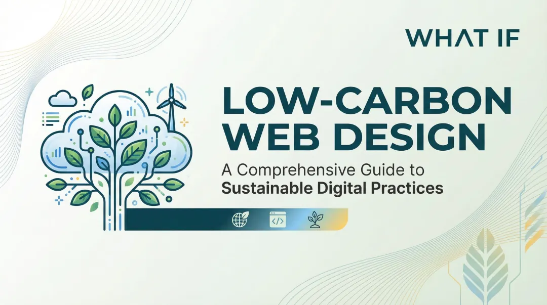 Cover image for Low-Carbon Web Design: A Comprehensive Guide to Sustainable Digital Practices