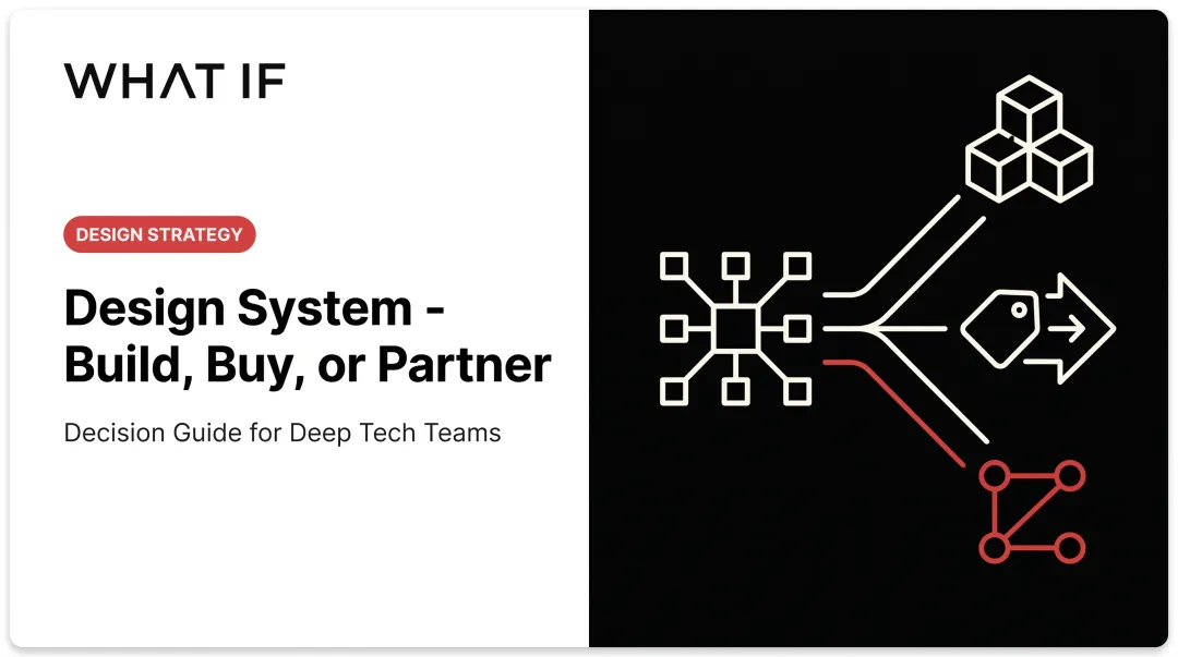 Design system - build, buy, or partner
