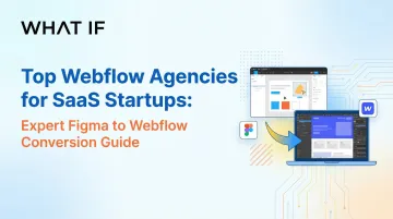 Cover image for Top Webflow agencies for SaaS startups: expert Figma to Webflow conversion guide