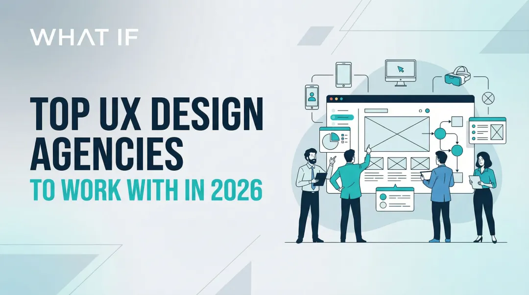 Cover image for Top UX Design Agencies to Work With in 2026