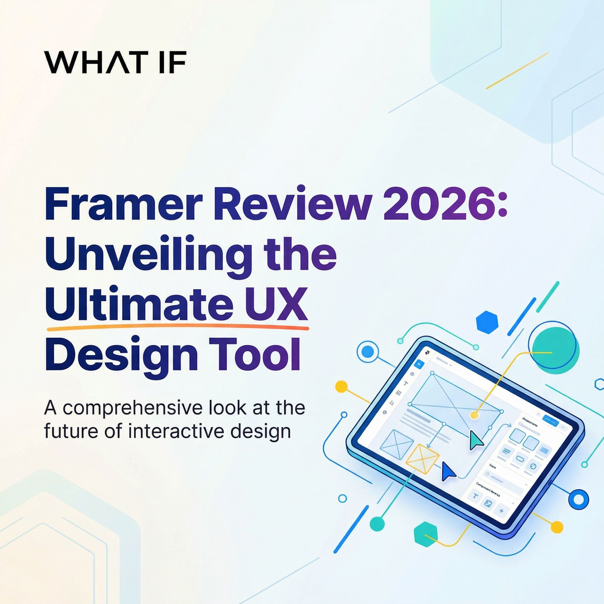 Framer Review 2026: Unveiling the Ultimate UX Design Tool