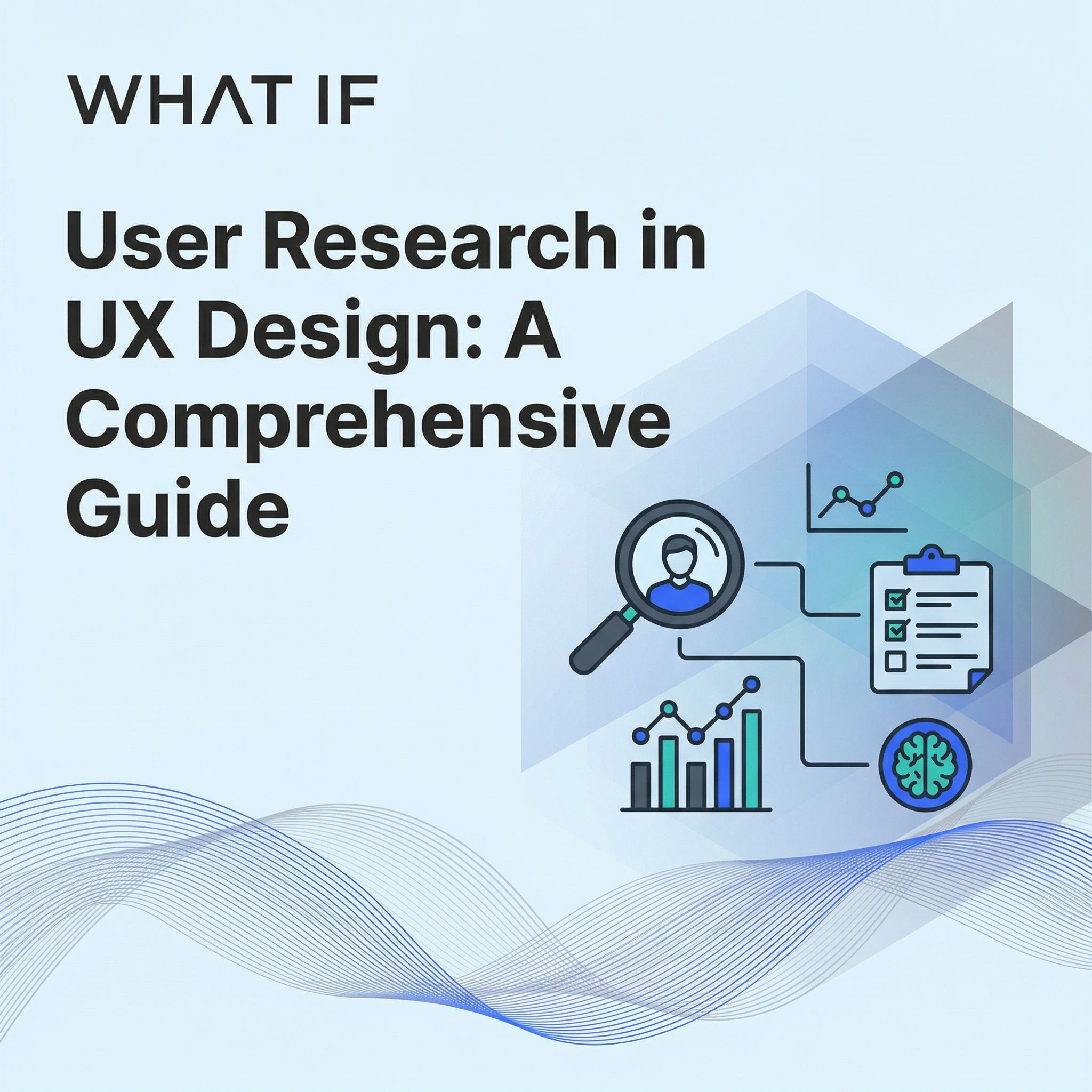 User Research in UX Design: A Comprehensive Guide