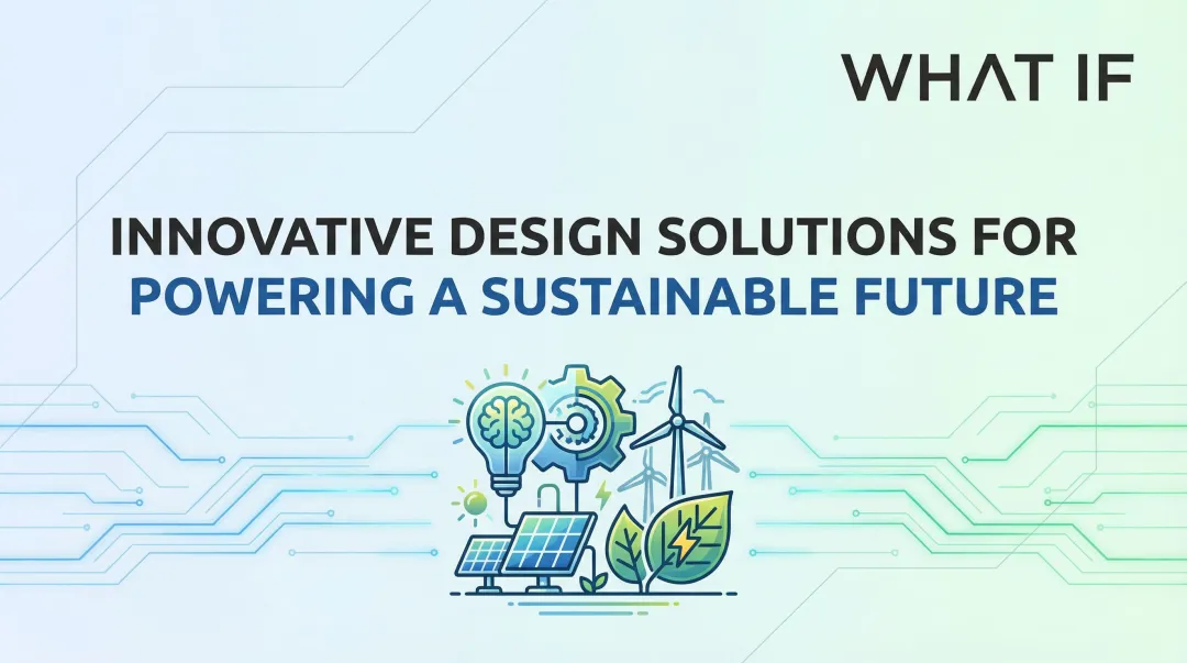 Cover image for Innovative Design Solutions for Powering a Sustainable Future