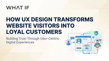 Cover image for How UX design transforms website visitors into loyal customers