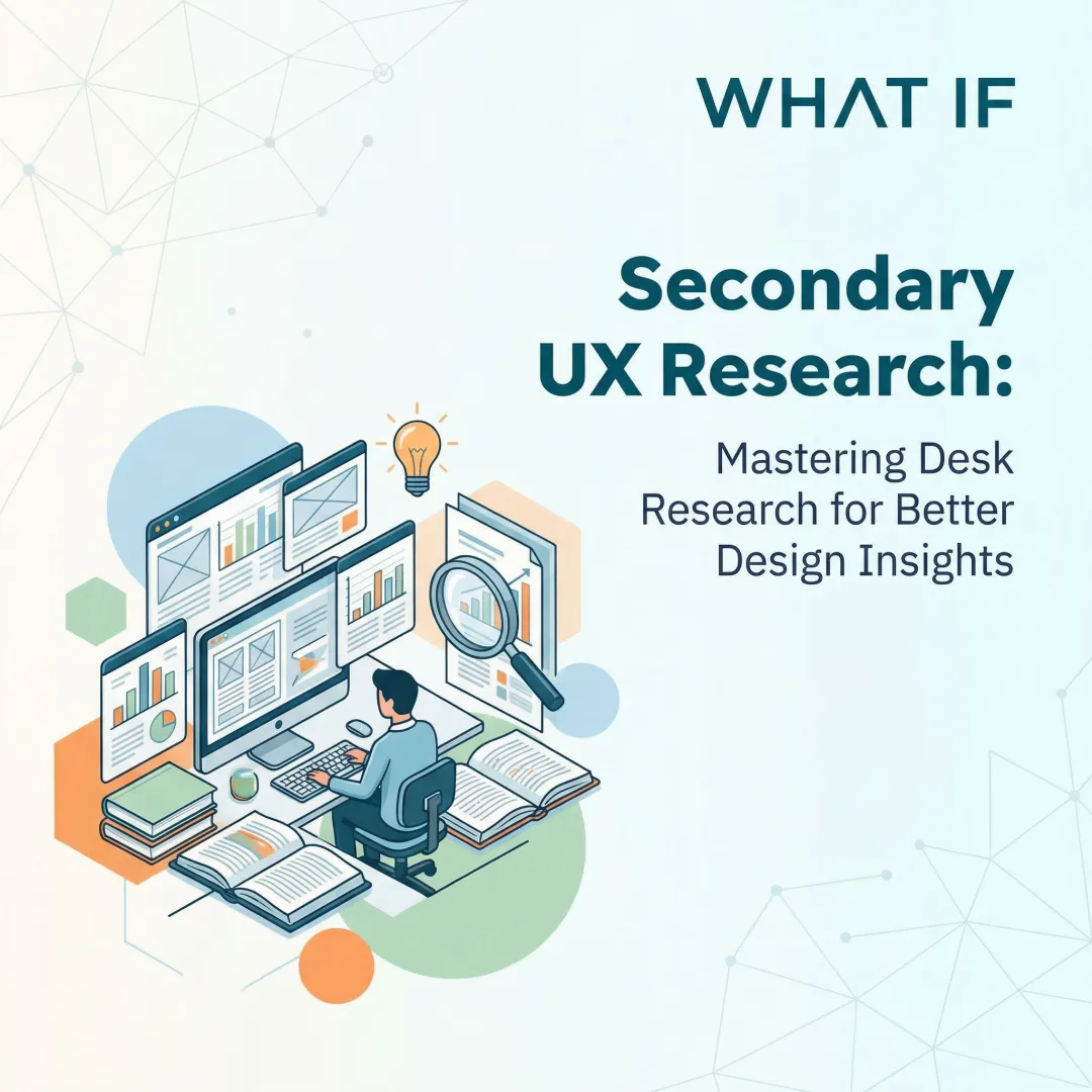 Secondary UX Research: Mastering Desk Research for Better Design Insights