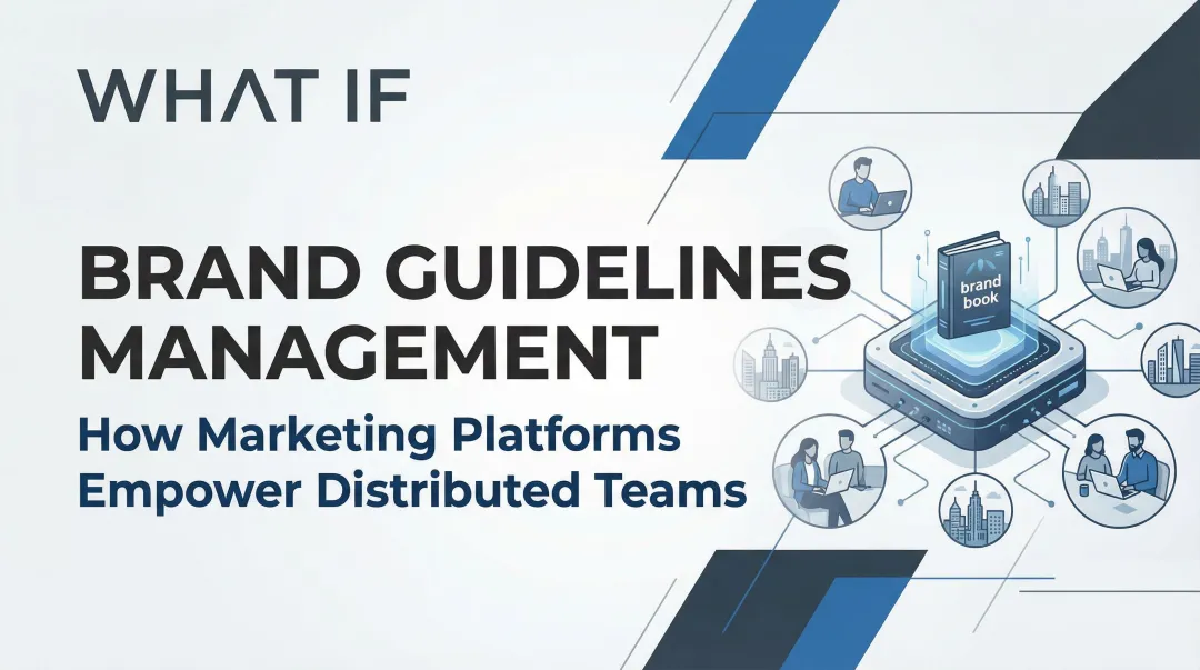 Cover image for Brand Guidelines Management: How Marketing Platforms Empower Distributed Teams