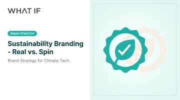 Sustainability Branding - Real vs. Spin