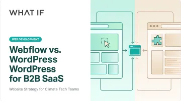 Webflow vs. WordPress for B2B SaaS