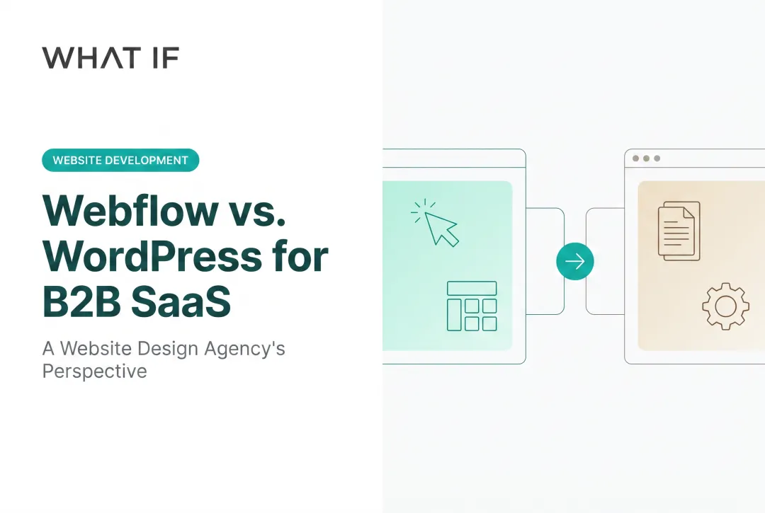 Webflow vs. WordPress for B2B SaaS