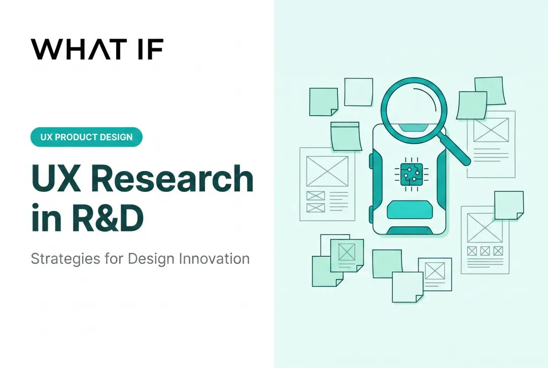 UX research in R&D: strategies for design innovation
