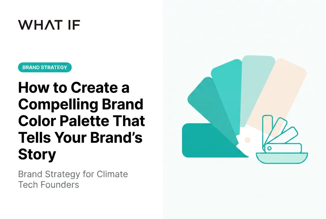 How to build a brand color palette for your climate tech company