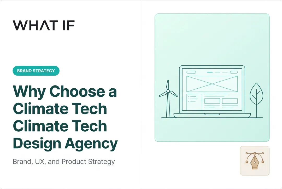 Why Choose a Climate Tech Design Agency