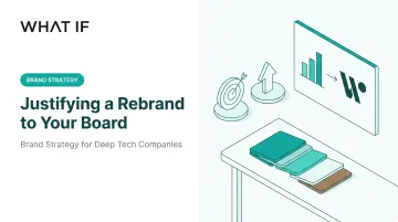 Justifying a Rebrand to Your Board
