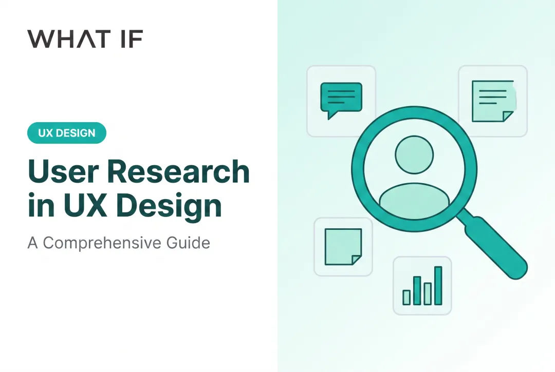 User research in UX design: a comprehensive guide